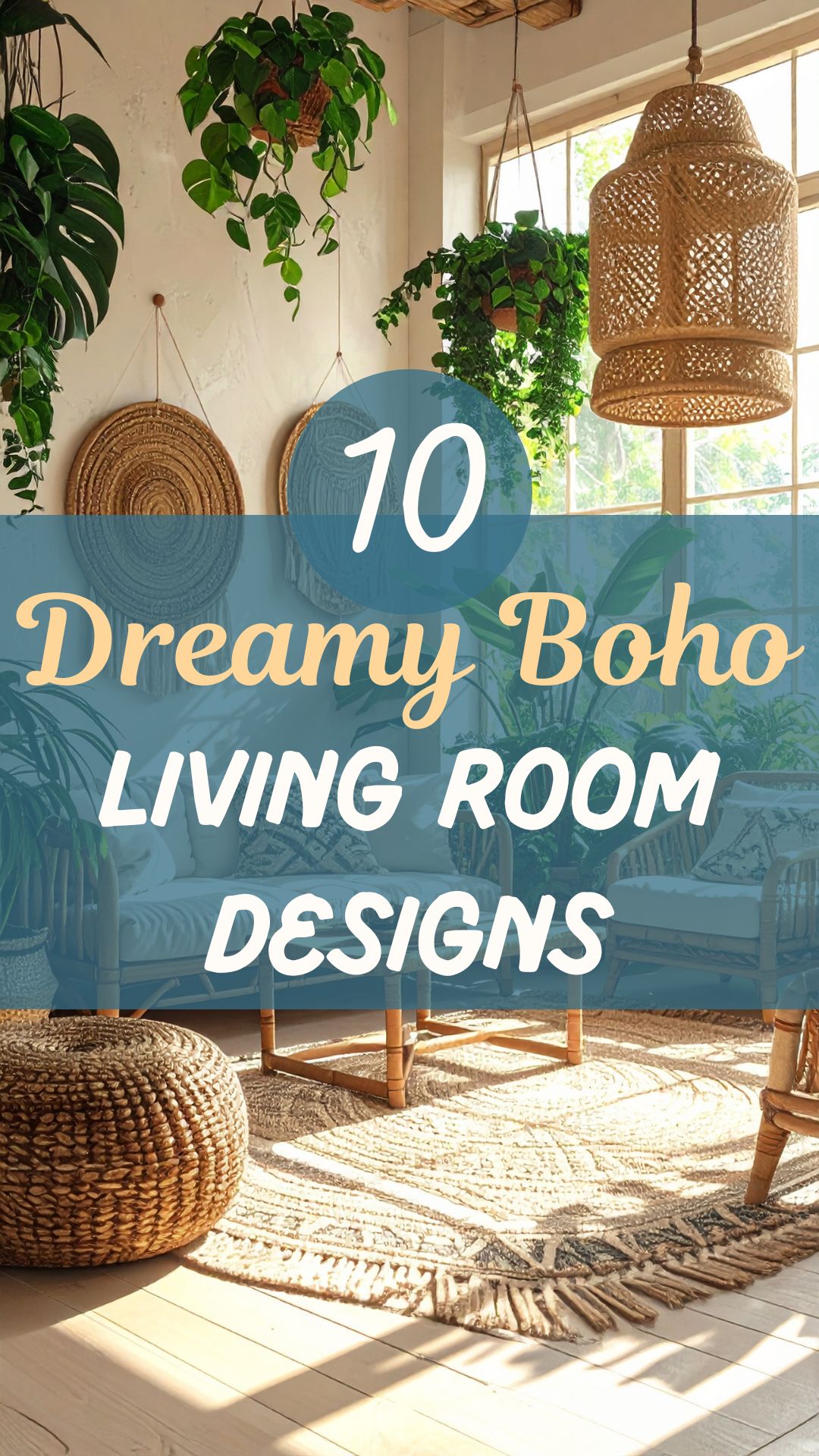 10 Dreamy Boho Living Room Designs